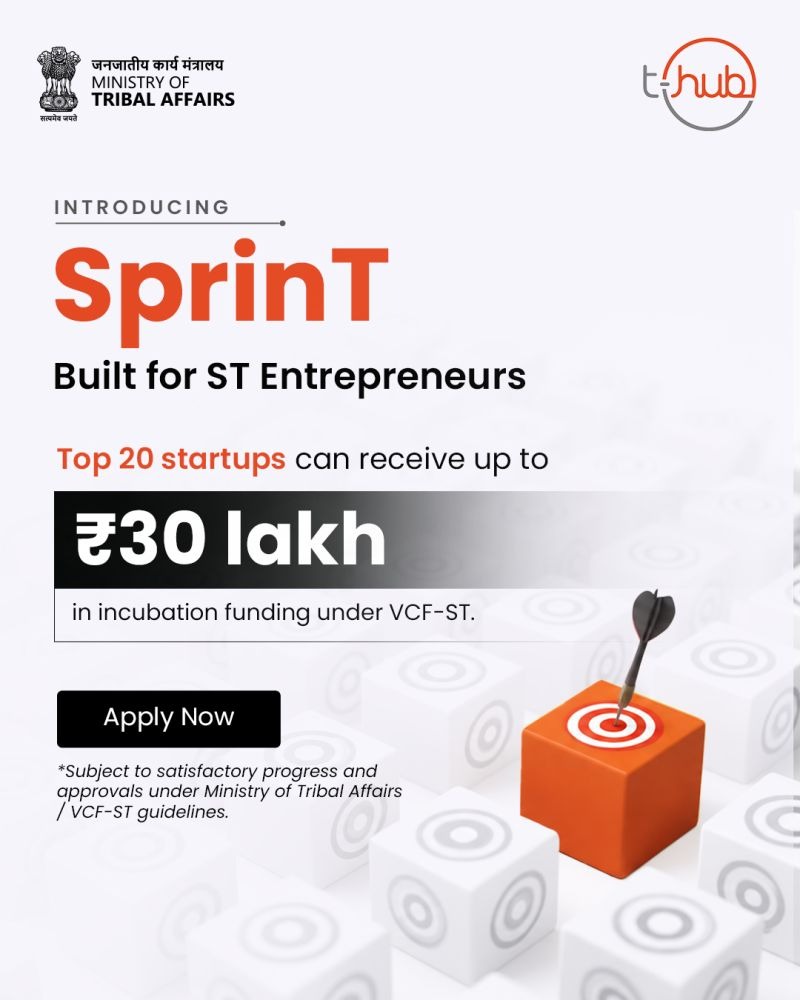 SprinT — call for applications by T-Hub and Ministry of Tribal Affairs